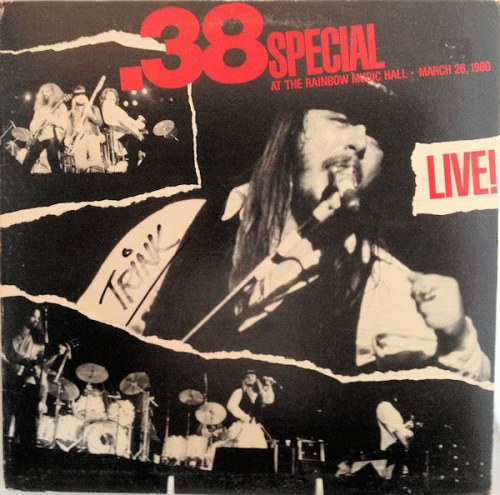 38 Special : 38 Special Live at the Rainbow Music Hall